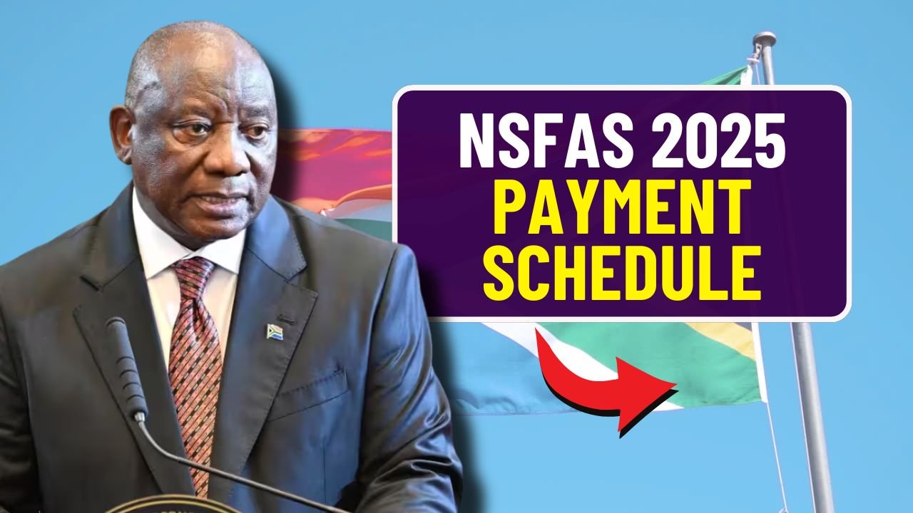 NSFAS 2025 Payment Schedule