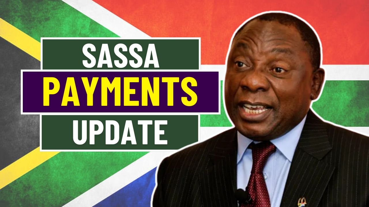 SASSA Payments Update